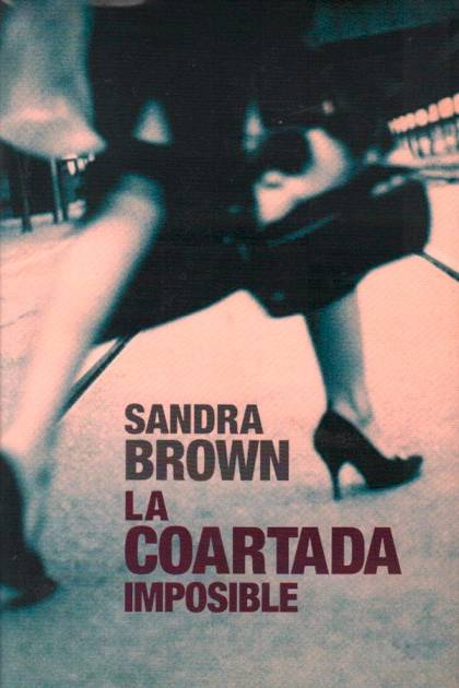 Los secretos mejor guardados Sandra Brown - Mundo Ebook