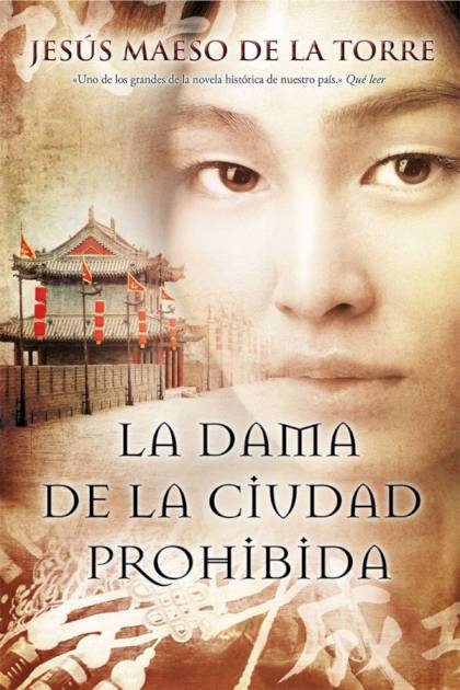 La Dama De La Ciudad Prohibida – Jesús Maeso De La Torre