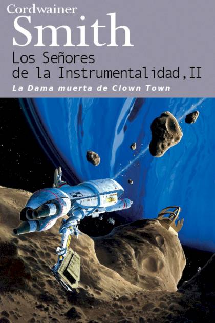 La Dama Muerta De Clown Town – Cordwainer Smith