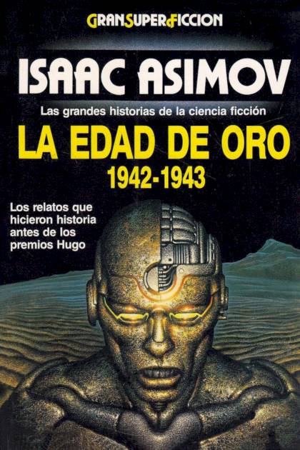 La Edad De Oro. 1942-1943 – Aa. Vv.