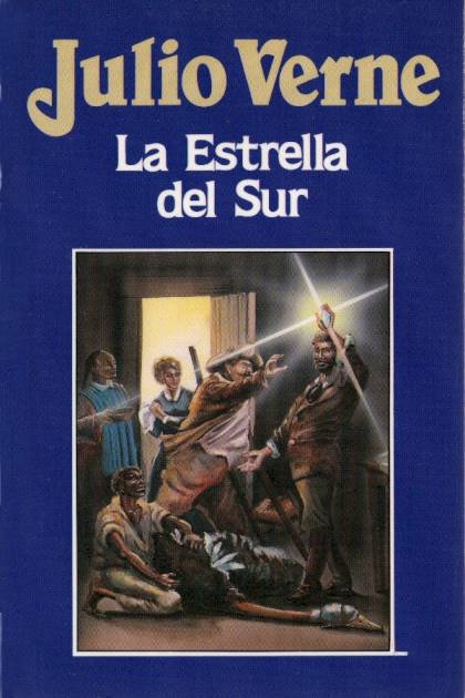 La Estrella Del Sur – Jules Verne