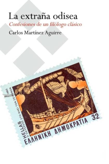 La Extraña Odisea – Carlos Martínez Aguirre