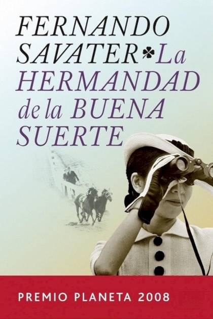 La Hermandad De La Buena Suerte – Fernando Savater