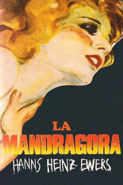 La Mandrágora – Hanns Heinz Ewers