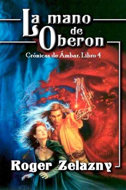 La Mano De Oberon – Roger Zelazny