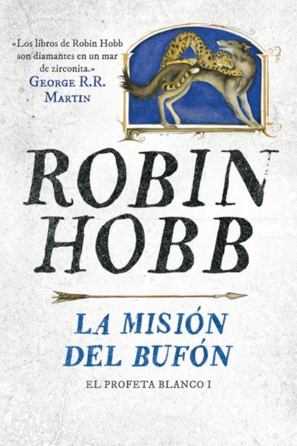 La Misión Del Bufón – Robin Hobb