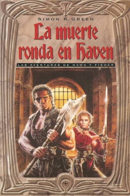 La Muerte Ronda En Haven – Simon R. Green