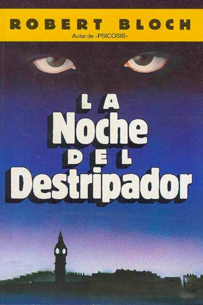 La Noche Del Destripador – Robert Bloch