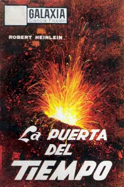 La Puerta Del Tiempo – Robert A. Heinlein