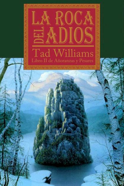 La Roca Del Adiós – Tad Williams