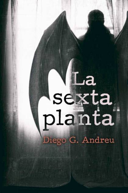 La Sexta Planta – Diego García Andreu