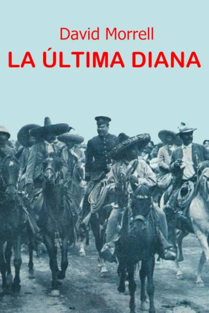 La última Diana – David Morrell