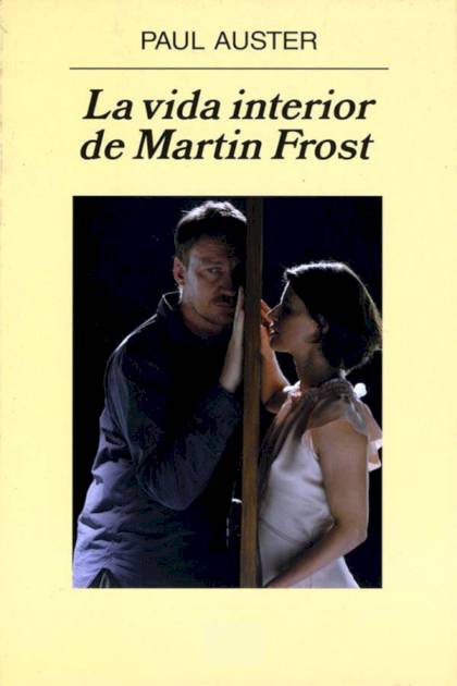 La vida interior de Martin Frost Paul Auster - Mundo Ebook