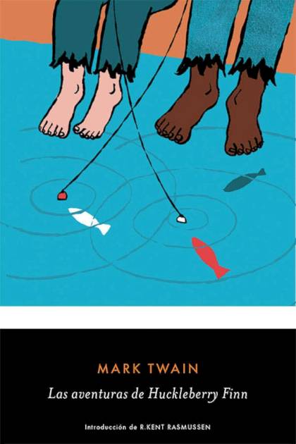 Las Aventuras De Huckleberry Finn (trad. J. A. De Larrinaga) – Mark Twain