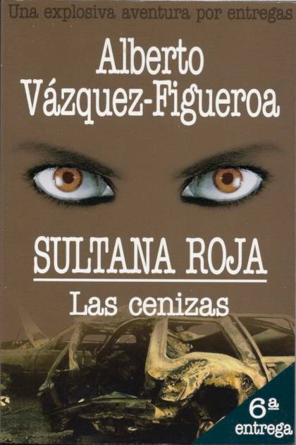 Las Cenizas – Alberto Vázquez-figueroa