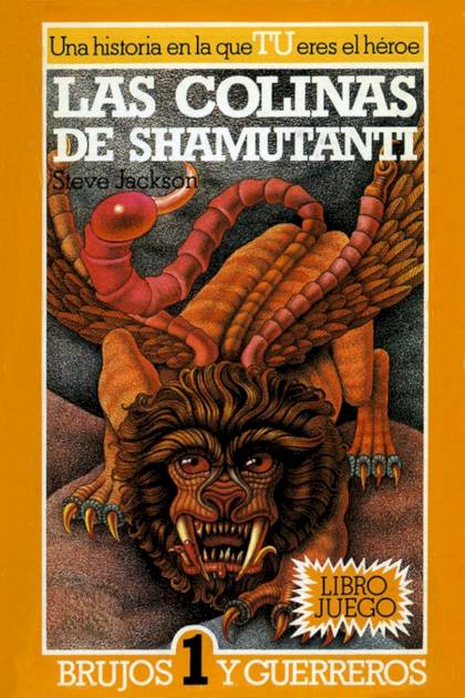 Las Colinas De Shamutanti – Steve Jackson