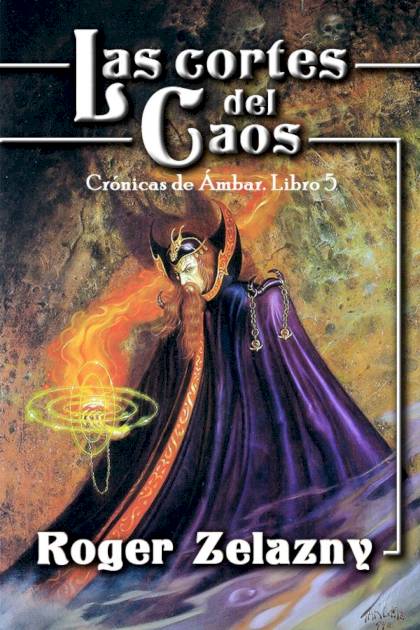 Las Cortes Del Caos – Roger Zelazny