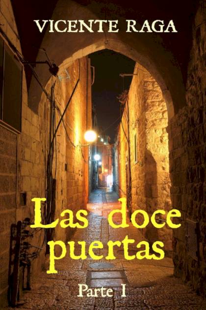 Las Doce Puertas – Vicente Raga