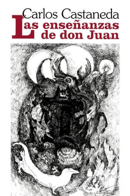 Las Enseñanzas De Don Juan – Carlos Castaneda