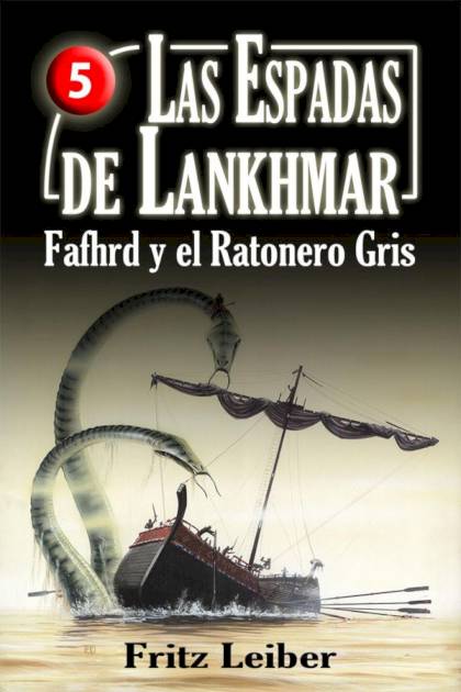 Las Espadas De Lankhmar – Fritz Leiber