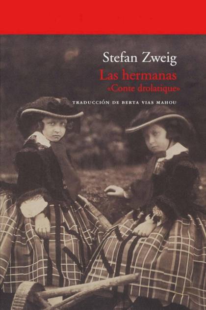 Las Hermanas – Stefan Zweig