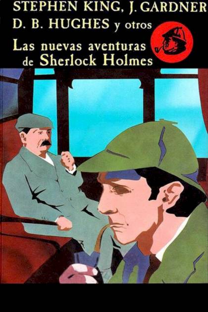 Las Nuevas Aventuras De Sherlock Holmes – Aa. Vv.