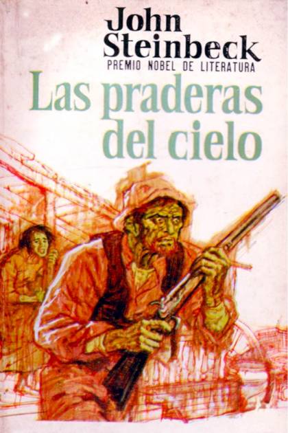 Las Praderas Del Cielo – John Steinbeck