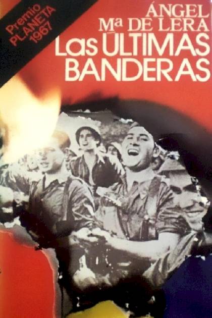 Las últimas Banderas – Ángel María De Lera