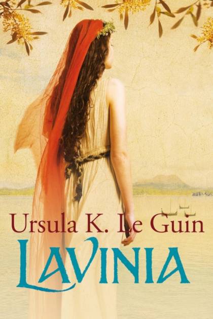 Lavinia – Ursula K. Le Guin