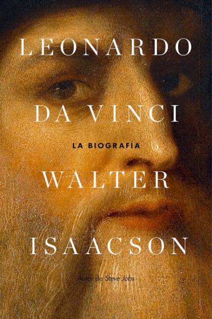 Leonardo da Vinci La biografía Walter Isaacson - Mundo Ebook