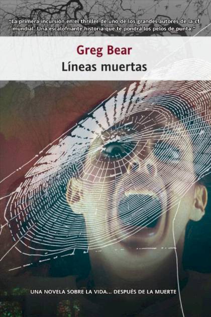 Líneas Muertas – Greg Bear