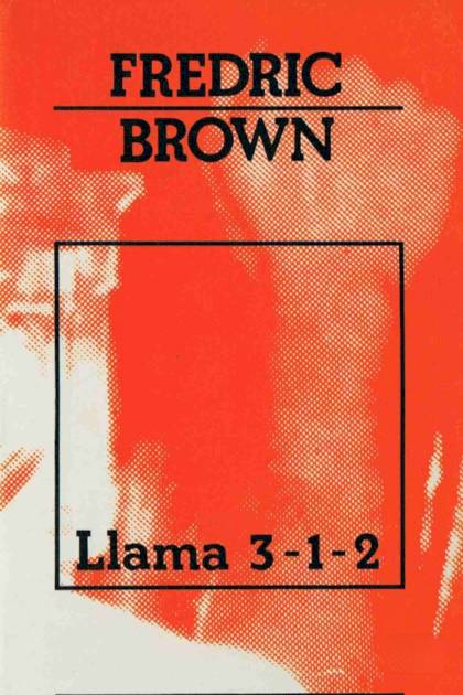 Llama 3-1-2 – Fredric Brown