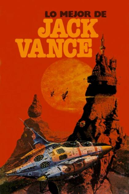 Lo Mejor De Jack Vance – Jack Vance