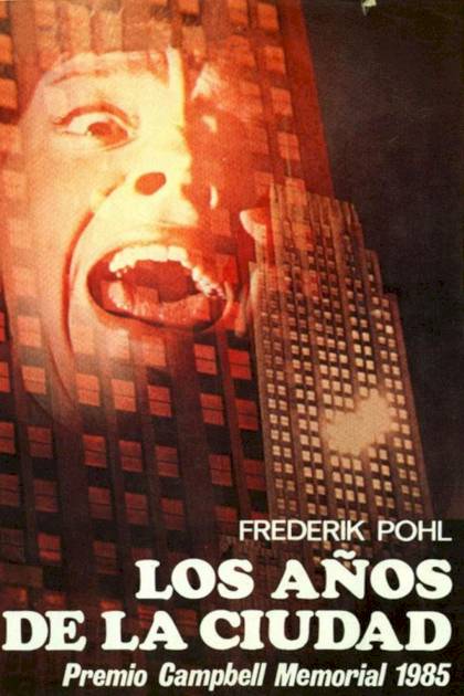 Los Años De La Ciudad – Frederik Pohl