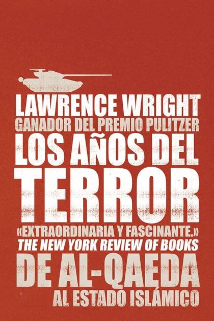 Los Años Del Terror – Lawrence Wright