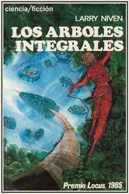 Los árboles Integrales – Larry Niven