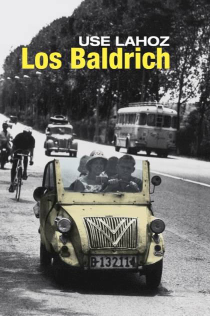 Los Baldrich – Use Lahoz