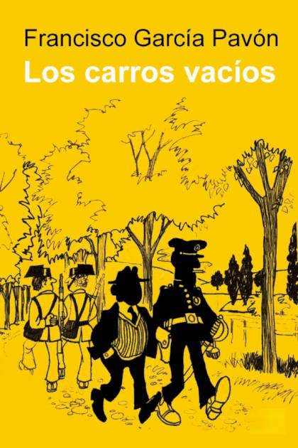 Los Carros Vacíos – Francisco García Pavón