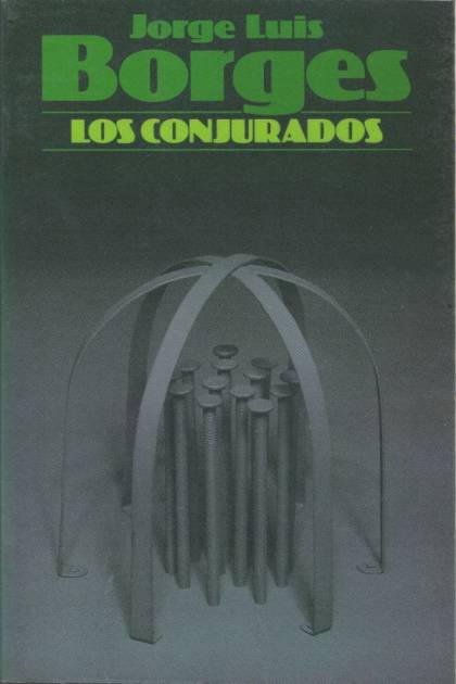 Los conjurados Jorge Luis Borges - Mundo Ebook