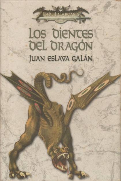 Los Dientes Del Dragón – Juan Eslava Galán