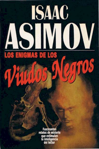 Los Enigmas De Los Viudos Negros – Isaac Asimov