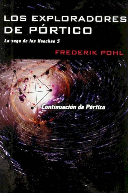 Los Exploradores De Pórtico – Frederik Pohl