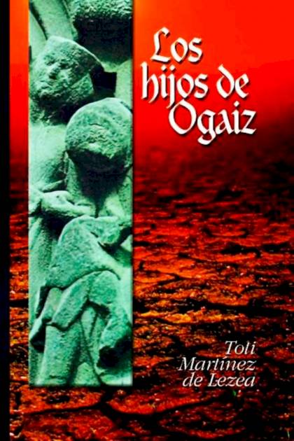 Los Hijos De Ogaiz – Toti Martínez De Lezea