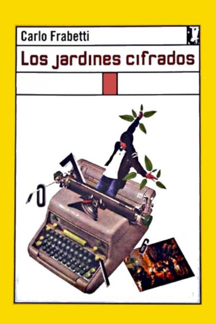 Los Jardines Cifrados – Carlo Frabetti