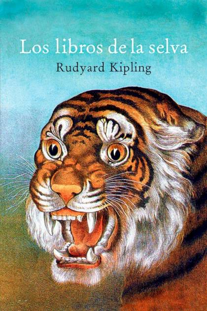 Los Libros De La Selva – Rudyard Kipling