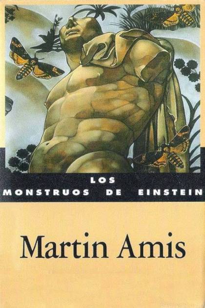 Los Monstruos De Einstein – Martin Amis