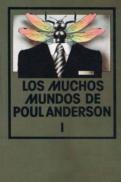 Los Muchos Mundos De Poul Anderson I – Poul Anderson