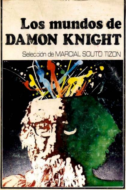 Los Mundos De Damon Knight – Damon Knight