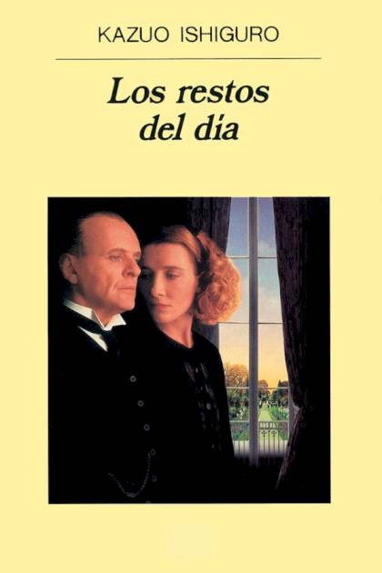 Los Restos Del Día – Kazuo Ishiguro