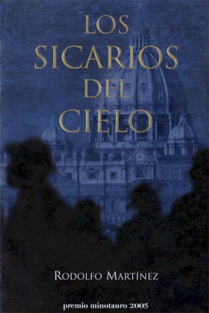 Los Sicarios Del Cielo – Rodolfo Martínez